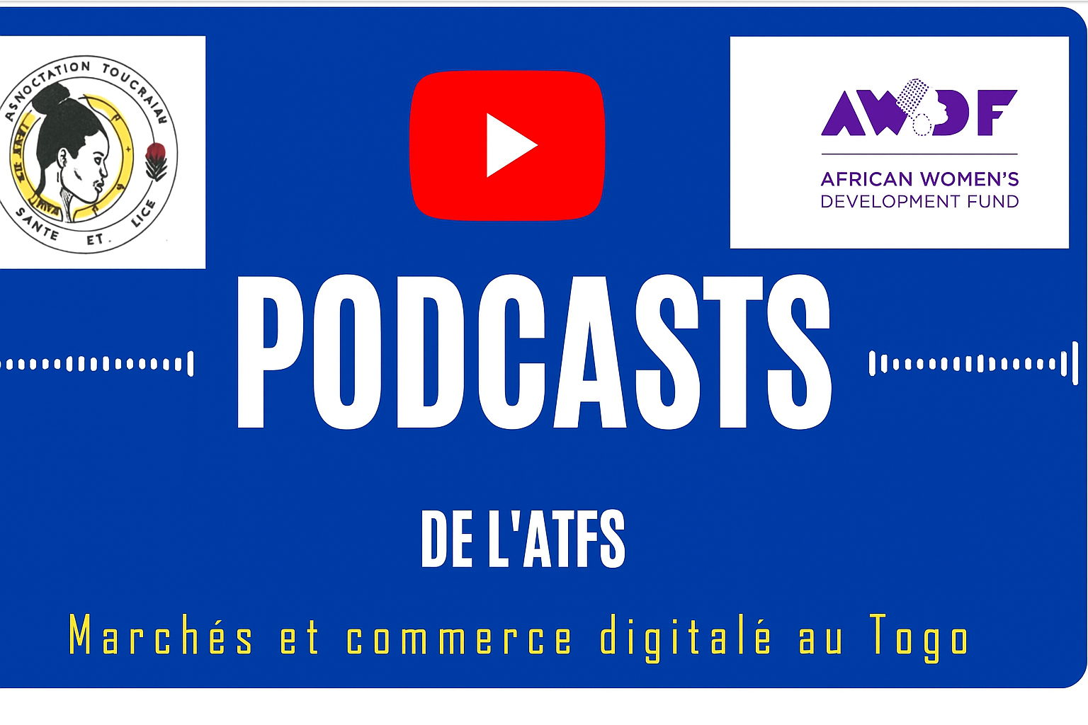 🎧PODCAST – Marchés et Commerce Digital au Togo